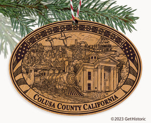 Colusa County California Engraved Natural Ornament