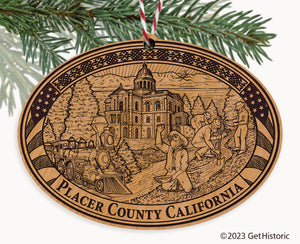 Placer County California Engraved Natural Ornament