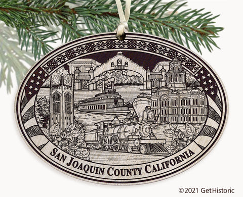 San Joaquin County California Engraved Ornament